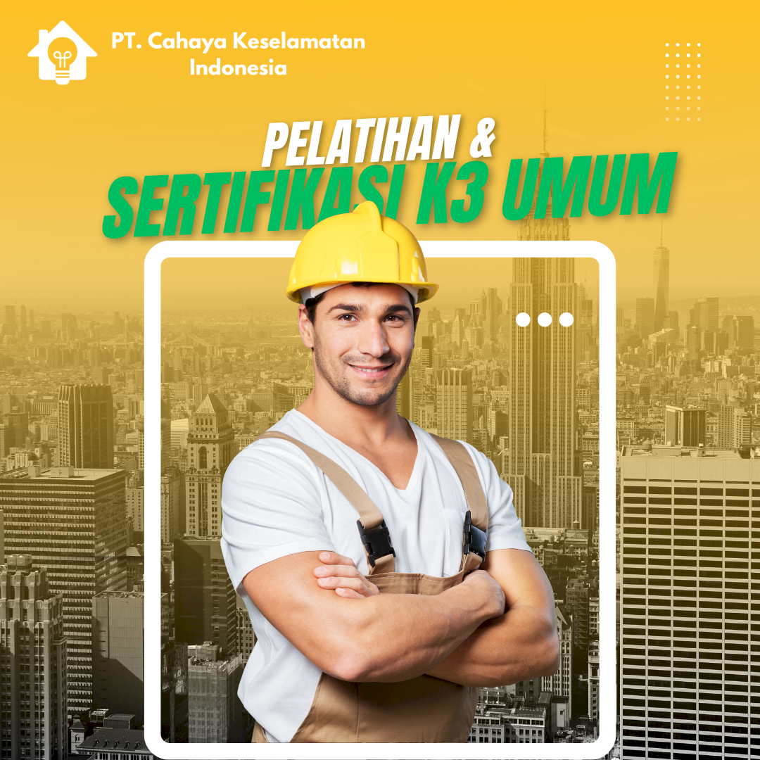 Pelatihan Ahli K3 Umum Sertifikat Kemnaker RI